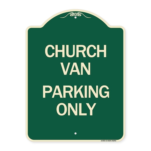 Church Van Parking Only Heavy-Gauge Aluminum Architectural Sign